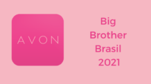 A Avon presente no BBB21