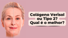 Desvendando os Segredos do Colágeno Verisol e Tipo 2 para Mulheres Acima de 40 Anos